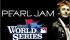 Pearl Jam Fox World Series 0.jpg