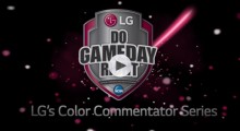 LG’s NCAA March Madness ‘Do Game Day Right’ Campaign Focuses On Team Colours