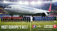 Turkish Airlines Activates Euro 2016 Rights Via Multi-Platform #EuropesBest