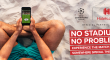 ‘No Stadium. No Problem’: UEFA CL Partner Hotels.Com Encourages Fans To Watch From Somewhere Special