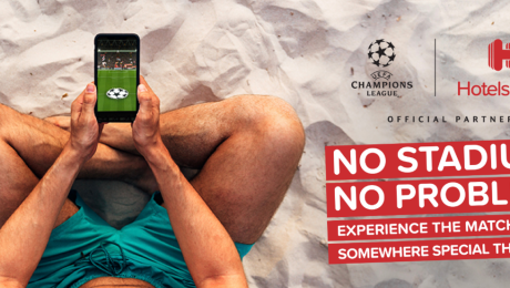 ‘No Stadium. No Problem’: UEFA CL Partner Hotels.Com Encourages Fans To Watch From Somewhere Special