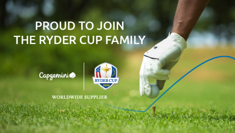 Capgemini ‘Talent, Team Spirit & Performance’ Campaign Celebrates Joining The Ryder Cup Family For 2021 & Beyond