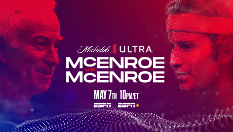 Michelob Ultra & ESPN Serve Up Hybrid ‘McEnroe V McEnroe’ Virtual Tennis Match