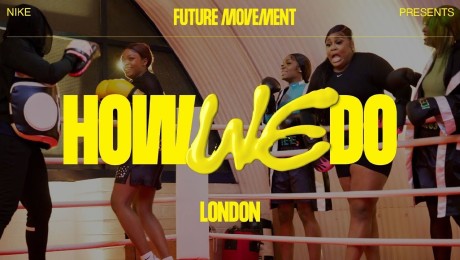 Nike UK ‘How We Do’ Boxing Campaign Seeks To Known Down Stereotypes About Young Women