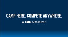 IMG Academy ‘Camp Here, Compete Anywhere’ Focuses On Fundamentals & Leverages NBA Finals